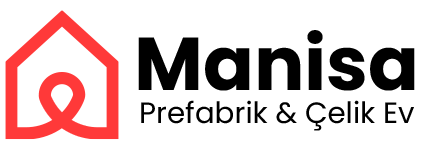 Manisa Prefabrik Ev